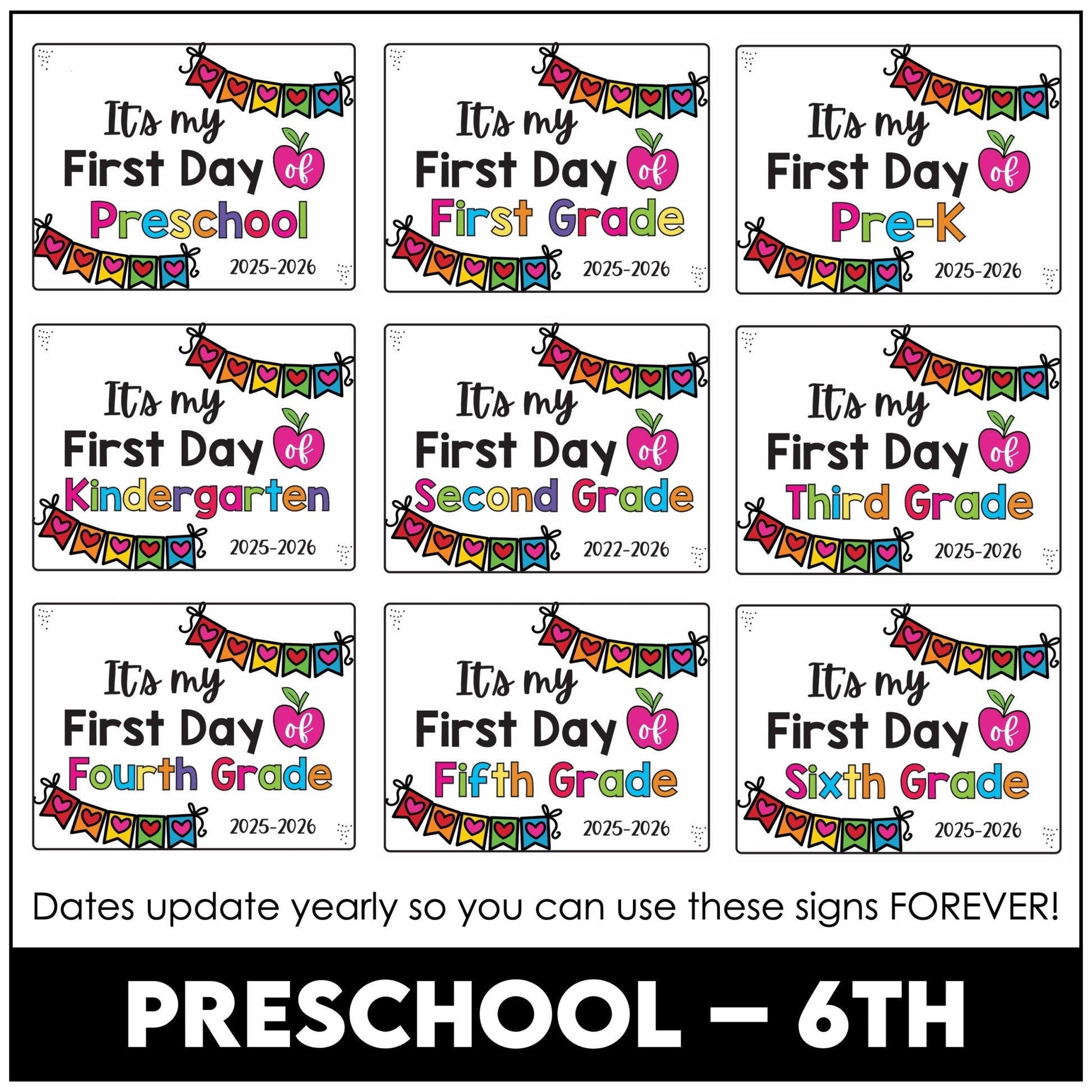 FIRST day of school SIGN - 2025 - 2026 Preschool & K - 6 - includes Yearly Updates - Hot Chocolate Teachables