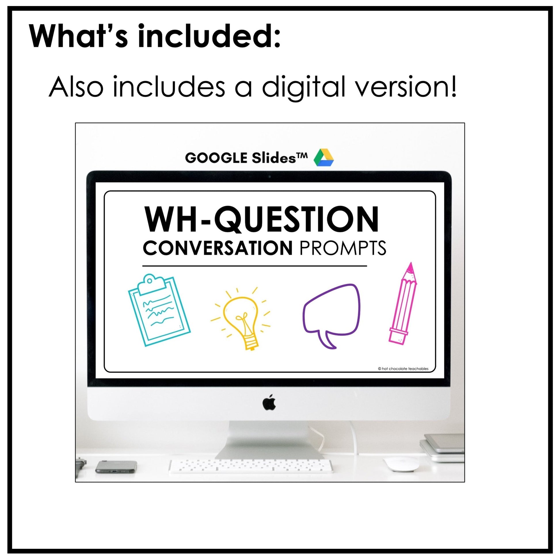 Free WH Question Prompt for ESL | Conversation Cards | What, When, Where, Why - Hot Chocolate Teachables