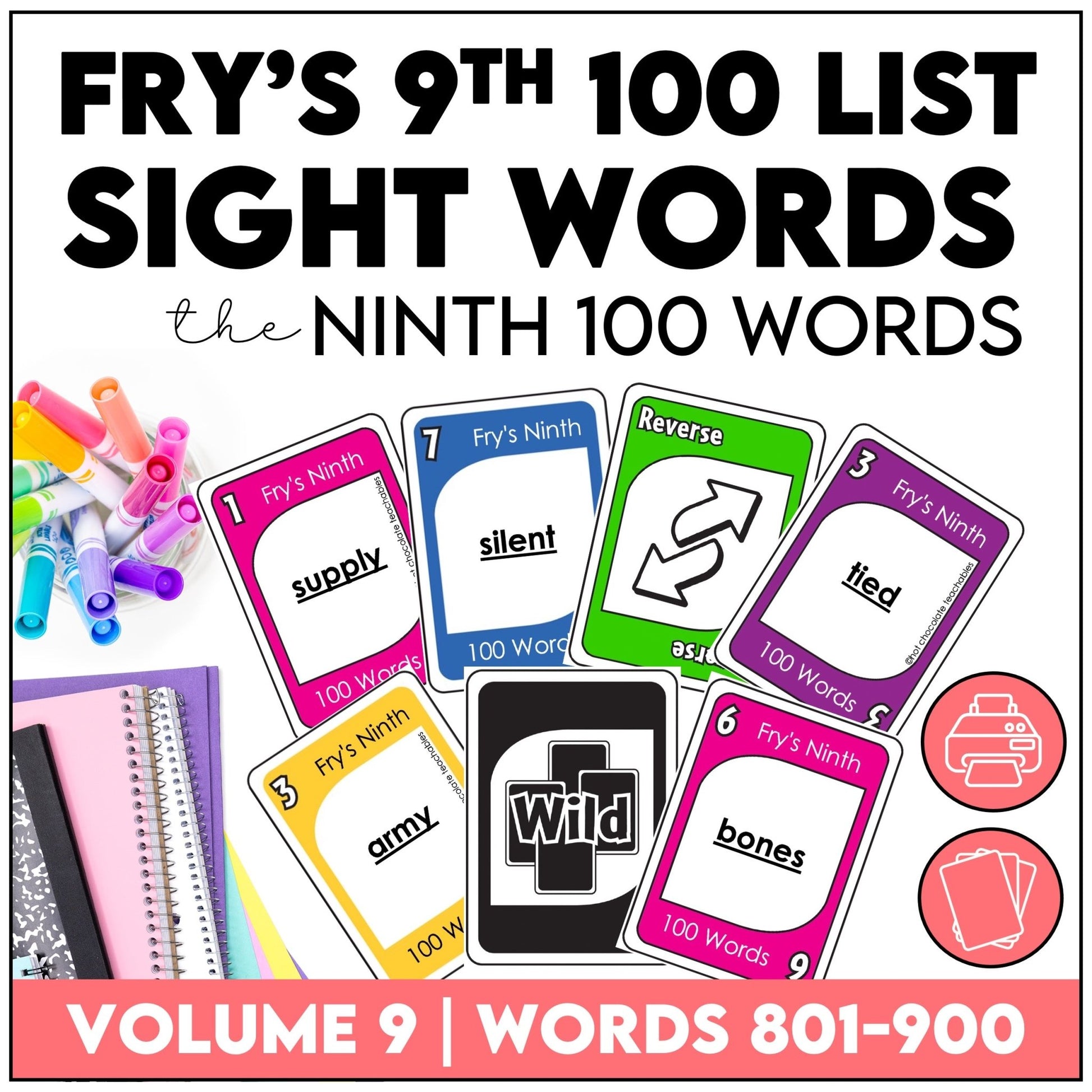 Fry's Sight Words Card Game - Ninth Hundred Words - Plays like UNO - Hot Chocolate Teachables