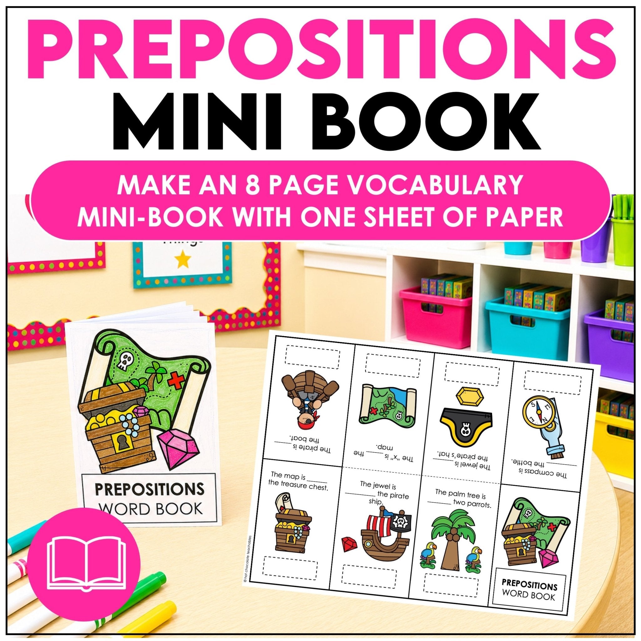 Prepositions of Place Mini Book – ESL Vocabulary Practice Foldable Dictionary - Hot Chocolate Teachables