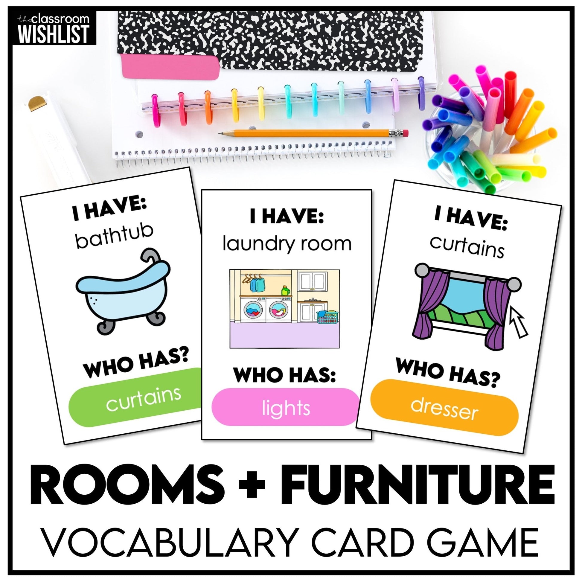 Rooms & Furniture - I Have, Who Has? | What's in a House Vocabulary Card Game - Hot Chocolate Teachables