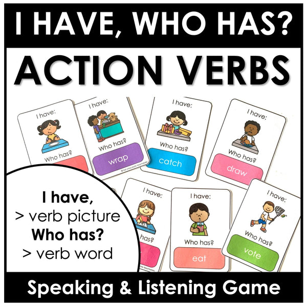 Action Verbs - I have, Who has? Card Game for ESL / EFL /ELL - Hot Chocolate Teachables