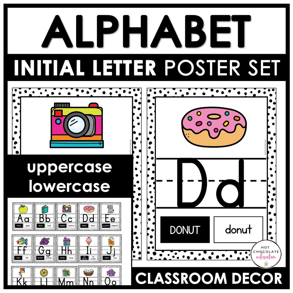 Alphabet Initial Letter Classroom Posters for Preschool / Kindergarten / 1st - Hot Chocolate Teachables