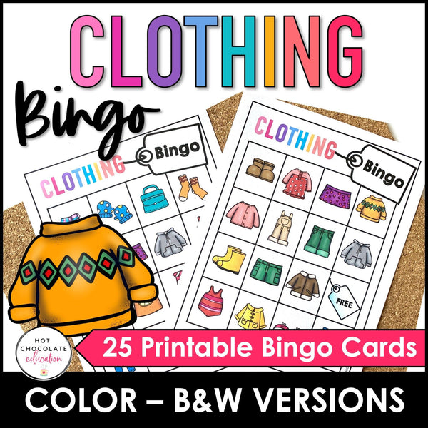 Clothes BINGO Game: Printable Clothing Vocabulary Game Boards - Hot Chocolate Teachables