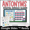 Digital Antonyms BINGO Game - Google Slides™ Opposite Words Activity - Hot Chocolate Teachables