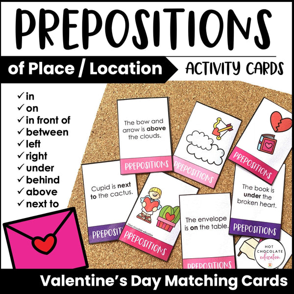 ESL Prepositions of Place and Location Card Match - Valentine's Day Vocabulary - Hot Chocolate Teachables