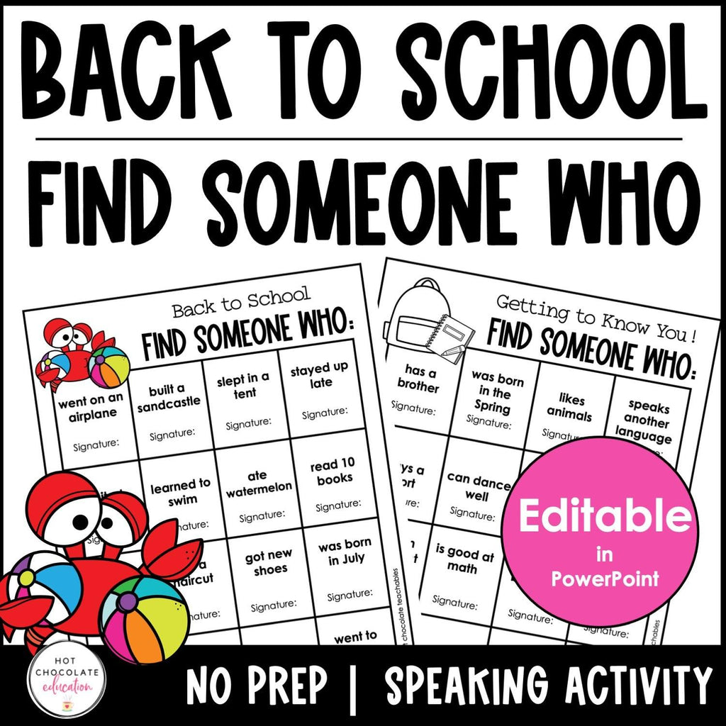 Find Someone Who - Editable BACK TO SCHOOL Speaking Activity for ESL/EFL/ELL - Hot Chocolate Teachables