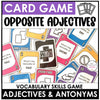 Opposites: Vocabulary UNO Inspired Card Game - Antonyms - Hot Chocolate Teachables