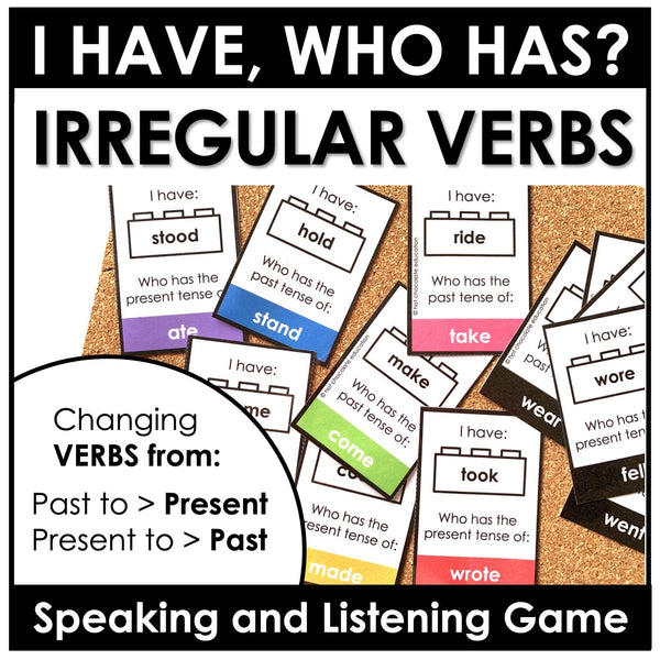 Past Simple Irregular Verbs Game: I have-Who has? - Hot Chocolate Teachables