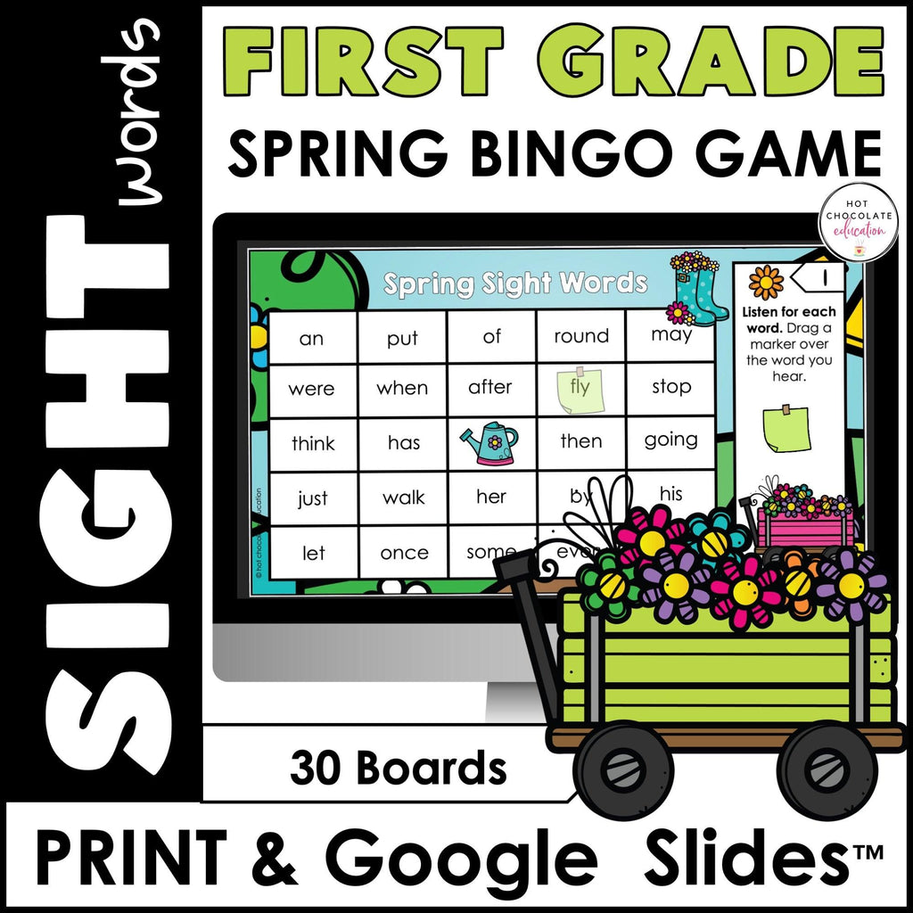 Spring 1st Grade Sight Words Bingo Game - Print & Digital Google Slides™ - Hot Chocolate Teachables