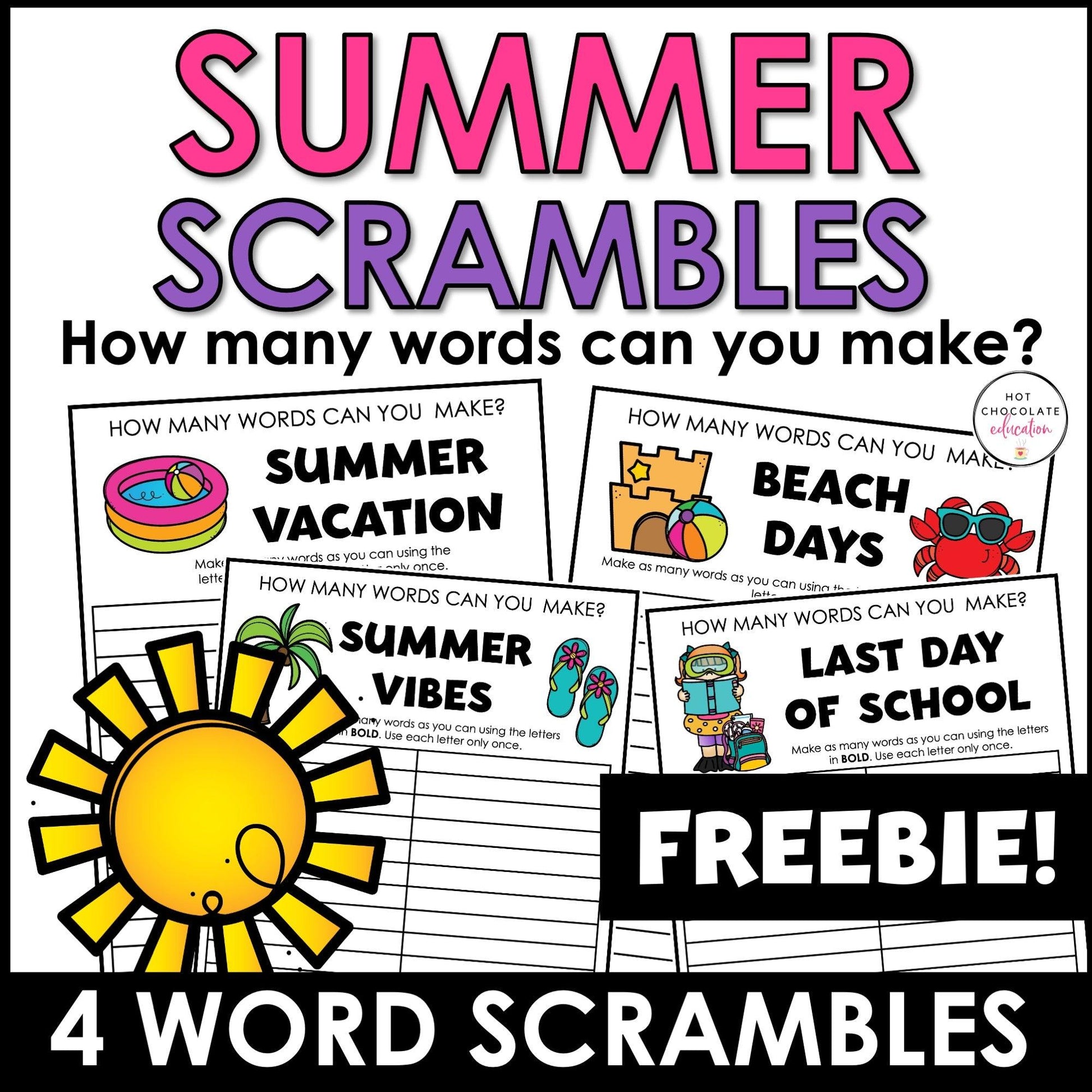 SUMMER & LAST DAY OF SCHOOL Word Scramble Freebie! How many words can you make? - Hot Chocolate Teachables