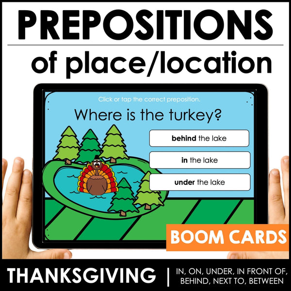 Thanksgiving Prepositions of Place BOOM CARDS - Hot Chocolate Teachables