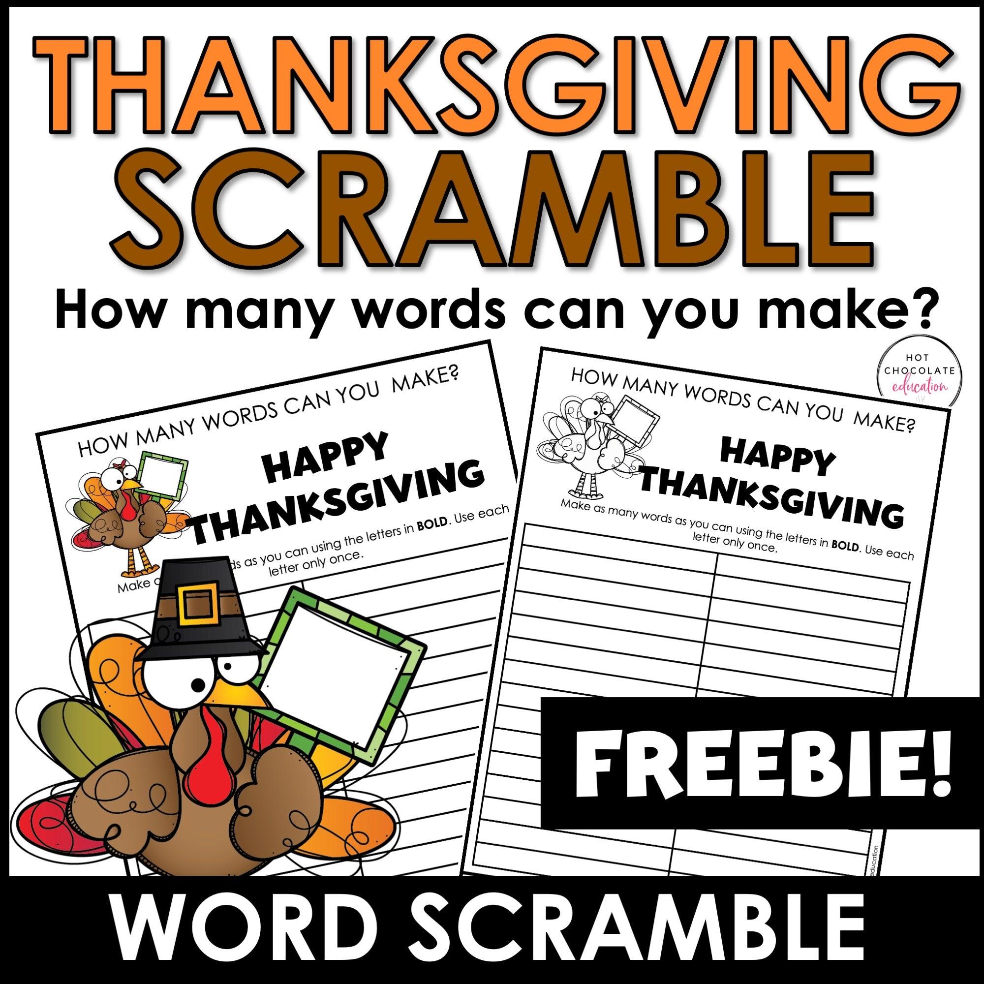 Thanksgiving Word Scramble FREEBIE -How many words can you make? - Hot Chocolate Teachables